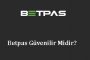 Betpas Güvenilir Midir?