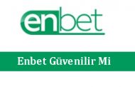 Enbet Güvenilir Mi
