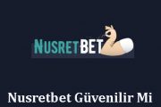 Nusretbet Güvenilir Mi