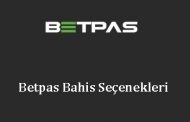 Betpas Bahis Seçenekleri
