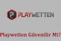 Playwetten Güvenilir Mi?