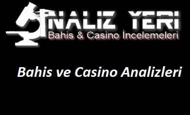 Bahis ve Casino Analizleri