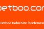 Betboo Bahis Site İncelemesi