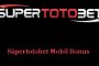 Süpertotobet Mobil Giriş