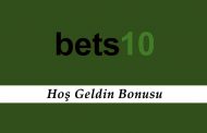 Bets10 Hoş Geldin Bonusu