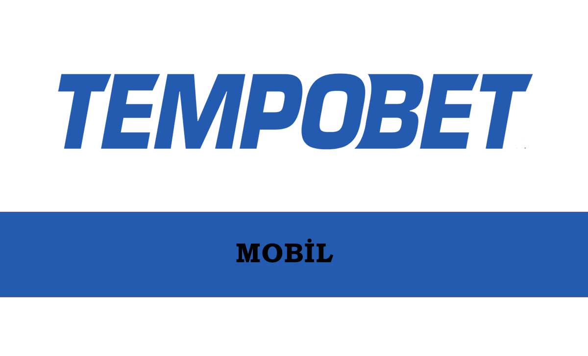 Tempobet Mobil