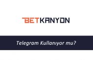 Betkanyon Telegram Kullanıyor mu?