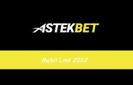 Astekbet Mobil Link 2022