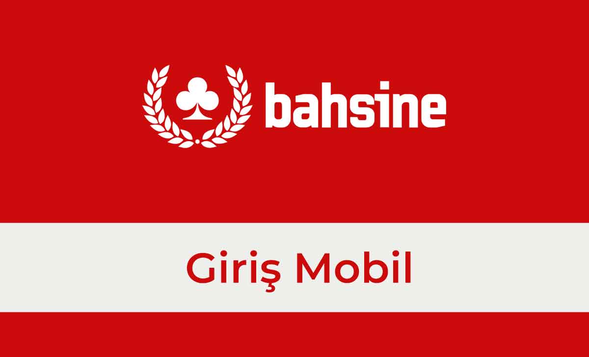 Bahsine Giriş Mobil