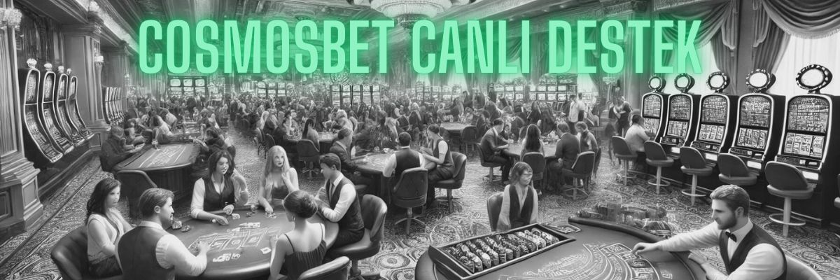 Cosmosbet Canlı Destek