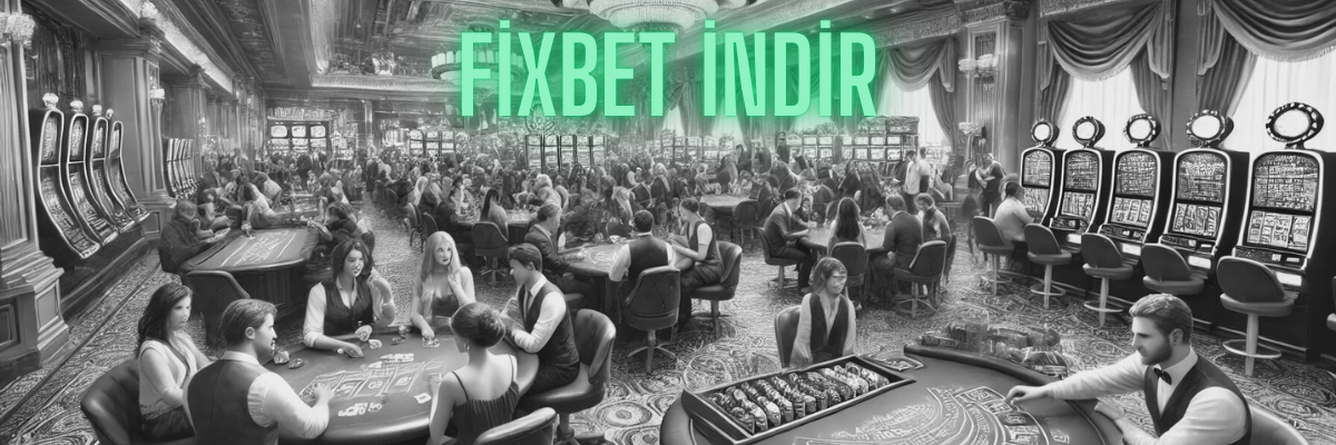 Fixbet İndir