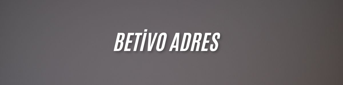 Betivo Adres